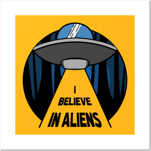 I Believe In Aliens Apparel Posters and Art